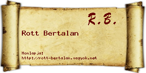 Rott Bertalan névjegykártya